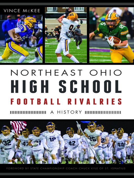 Title details for Northeast Ohio High School Football Rivalries by Vince McKee - Available